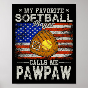 Affiche Joueur de softball favori m'appelle Pawpaw Softbal