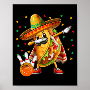 Affiche Joueur de taco dabbing jouant au bowling Cinco De