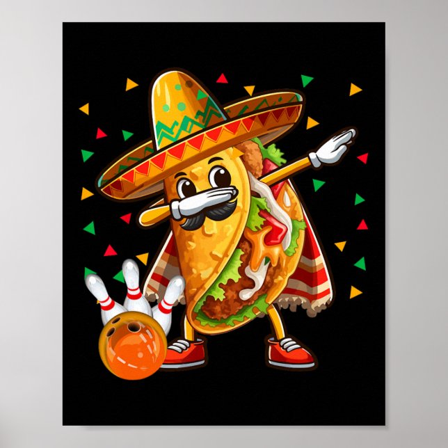 Affiche Joueur de taco dabbing jouant au bowling Cinco De  (Devant)