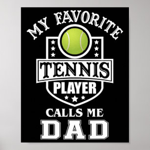 Affiche Joueur de tennis préféré m'appelle papa Correspond