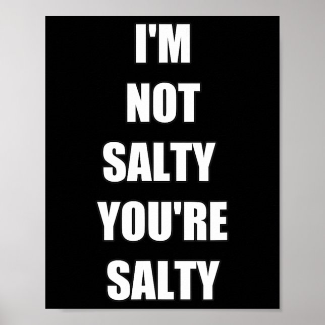 Affiche Joueur Drôle Je ne suis pas vous Salty (Devant)