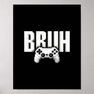 Affiche Joueur vidéo drôle bruh manette de jeu pour enfant