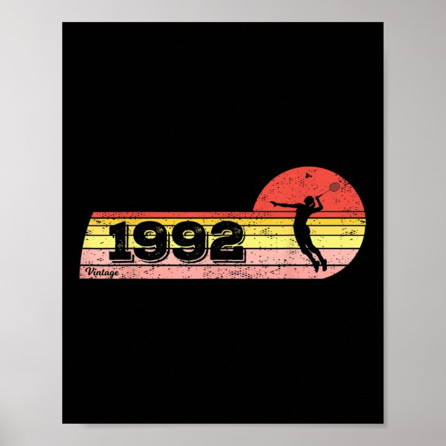 Affiche Joueuse de badminton Née en 1992 Anniversaire Vint (Devant)