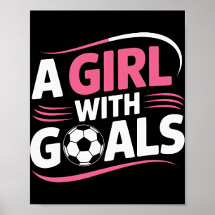 Affiche Joueuse de football A Girl With Goals Confiance M