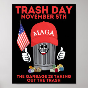 Affiche Jour de déchets de Trump novembre 5 Déchets à empo
