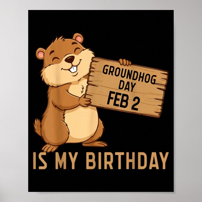 Affiche Jour de la marmotte 2 février est mon anniversaire (Devant)