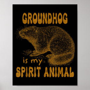 Affiche Jour de la marmotte la marmotte est mon animal spi