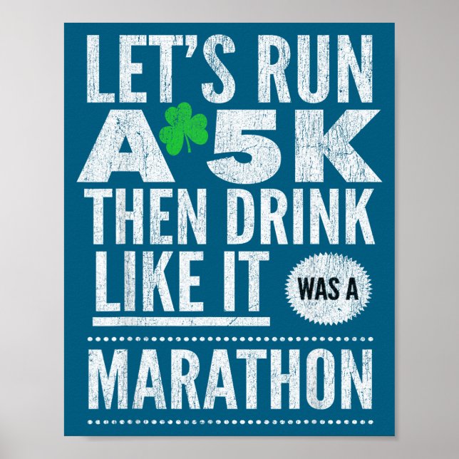 Affiche Jour de la Saint-Patrick Courons un 5k puis buvons (Devant)