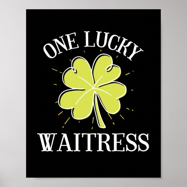 Affiche Jour de la Saint Patrick Lucky Waitress Cadeau (Devant)