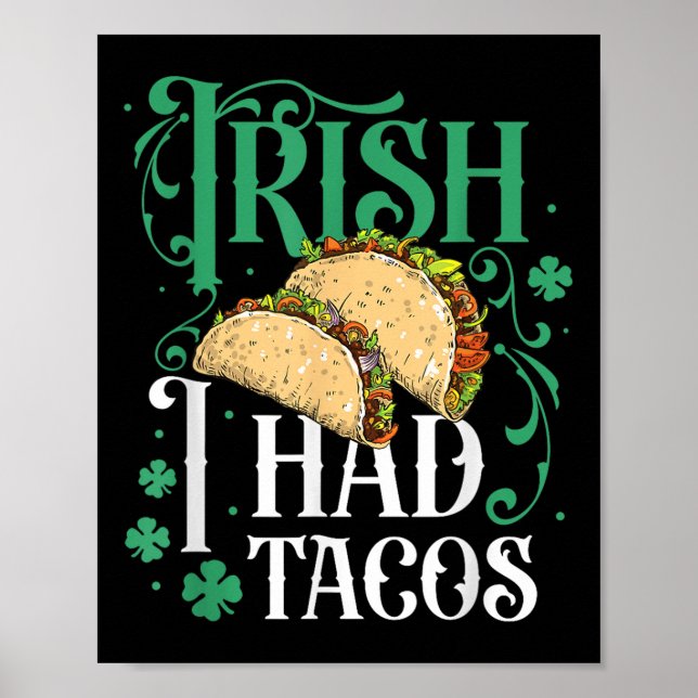 Affiche Jour de la Saint Patrick Tacos Drôle Irlandais J'A (Devant)