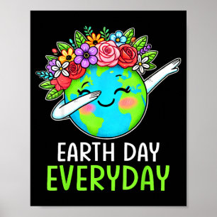 Affiche Jour de la Terre Tous les jours Dabbing Terre Fleu