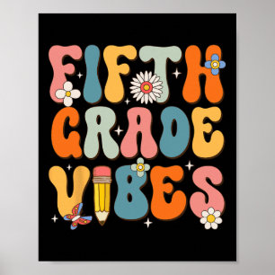 Affiche Jour De L'École Vibes De Cinquième Année Retour À 