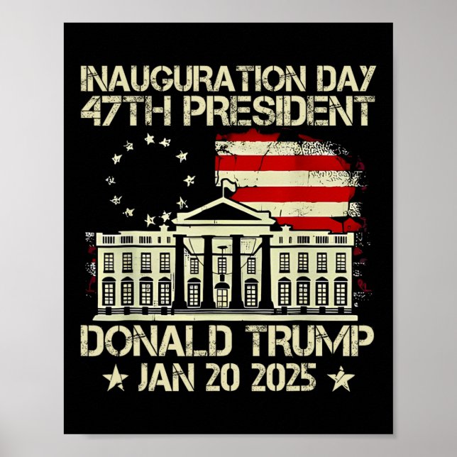 Affiche Jour de l'investiture de Trump 2025 47e Président  (Devant)