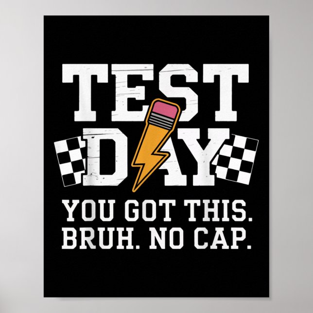 Affiche Jour de test bruh sans chapeau motivation  (Devant)