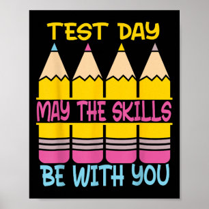 Affiche Jour de test que les compétences soient avec vous