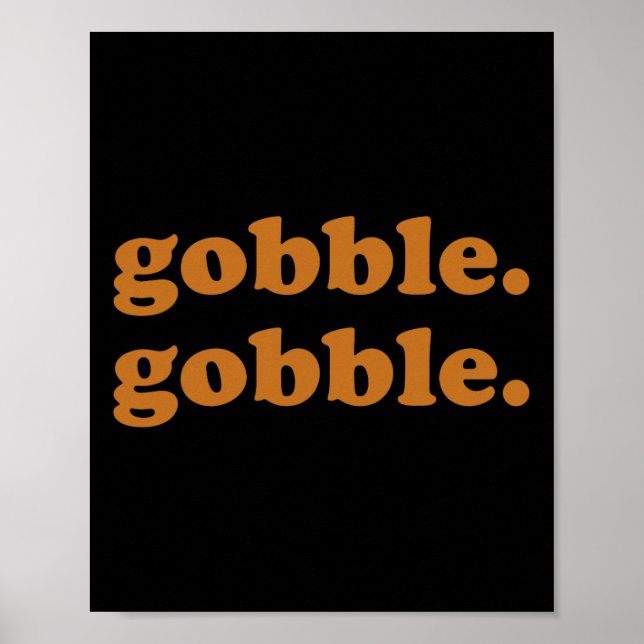 Affiche Jour de Thanksgiving Gobble Gobble Turkey Trot Drô (Devant)
