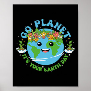 Affiche Jour des terres Chemise Go Planet C'est votre Jour