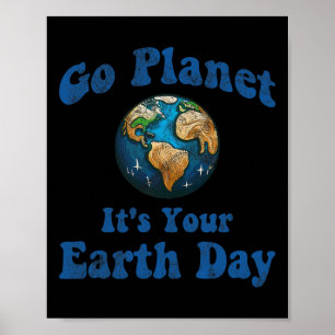 Affiche Jour des terres Go Planet C'est votre Jour des ter