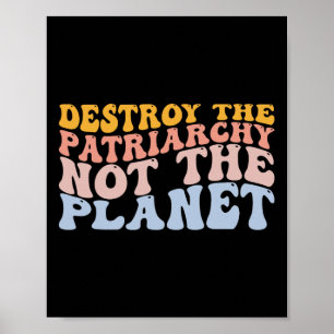 Affiche Jour des terres Sauver la planète Féminisme Détrui