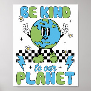 Affiche Jour des terres Soyez Gentil À Notre Environnement