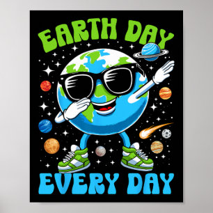Affiche Jour des terres Tous Les Jours Drôle Dabbing Terre