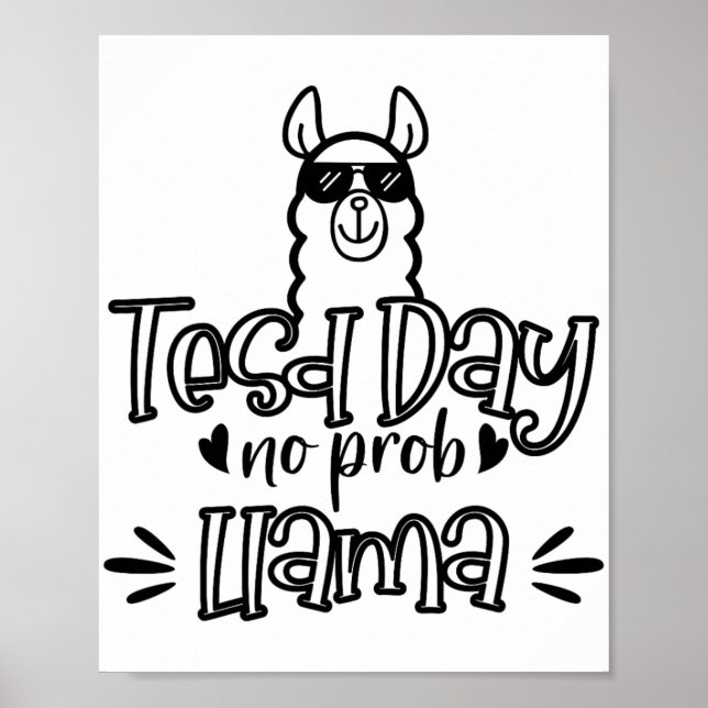Affiche Jour d'essai No Prob-llama Llama Test de l'enseign (Devant)