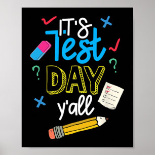 Affiche Jour d'essai Yall Funny School Test Motivation de