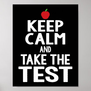 Affiche Jour Gardez Le Calme &amp ; Prenez L'Examen De Tes