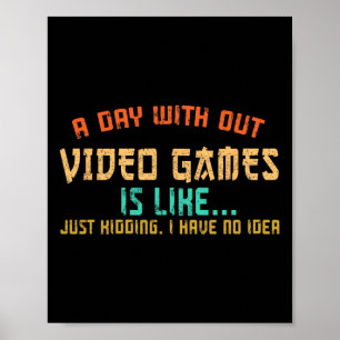 Affiche Jour sans jeux vidéo Drôle de joueur Jeux vidéo Ga