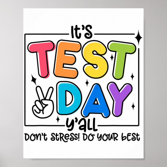 Affiche Jour Y'all Rock Le Test 1 2 3 Motivationnel (Devant)
