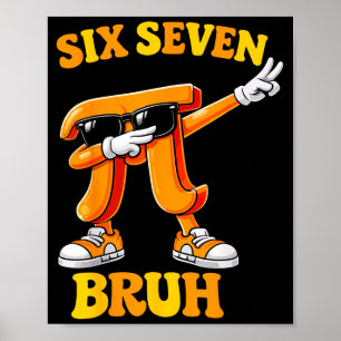 Affiche Journée drôle six sept bruh 6 7 mème de maths enfa