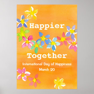 Affiche Journée Internationale Du Bonheur Happier Ensemble