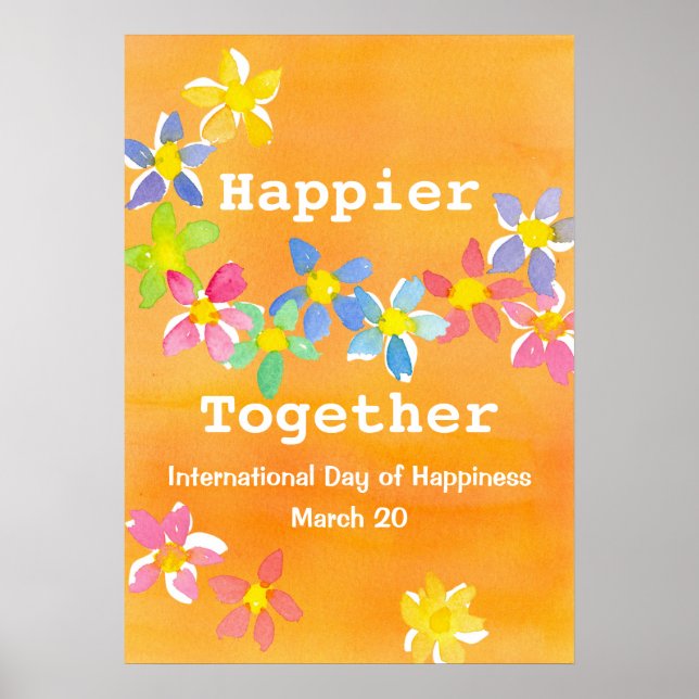 Affiche Journée Internationale Du Bonheur Happier Ensemble (Devant)