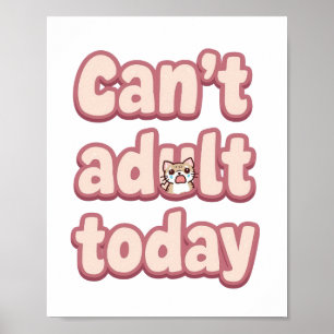 Affiche Journée Paresseuse Relatable Citation "Je ne peux