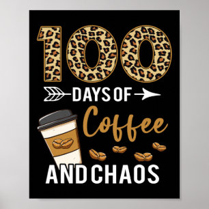 Affiche Jours De Café Et Chaos Joyeux 100E Jour École Te