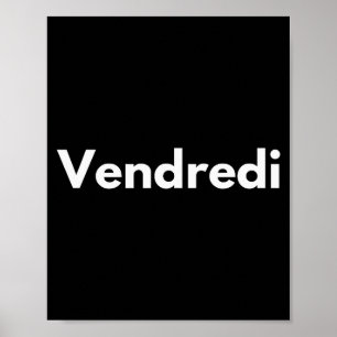 Affiche Jours de vendredi de la semaine langue française F
