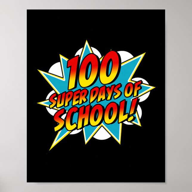 Affiche Jours D'École Joyeux 100ème Jours D'École Superher (Devant)