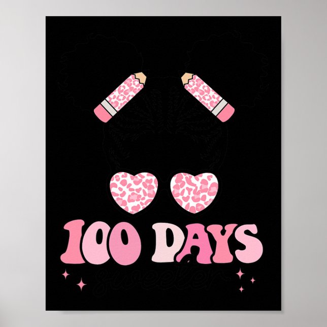 Affiche Jours Plus Doux 100 Jours D'École Messy Bun Black  (Devant)