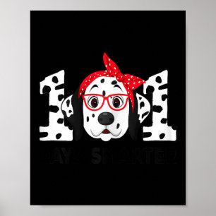 Affiche Jours Smarter 101e jour école Dalmatie Chien ensei
