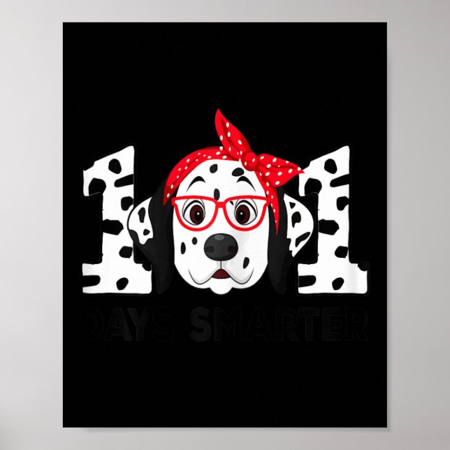 Affiche Jours Smarter 101e jour école Dalmatie Chien ensei (Devant)