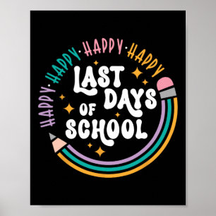 Affiche Joyeuse Dernière Journée D'Enseignants Scolaires E