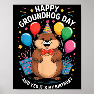 Affiche Joyeuse fête de la marmotte et c'est mon anniversa