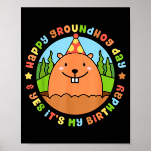 Affiche Joyeuse fête de la marmotte et oui c'est ma fête d