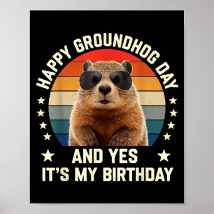 Affiche Joyeuse Fête De La Marmotte Et Oui C'est Mon Anniv