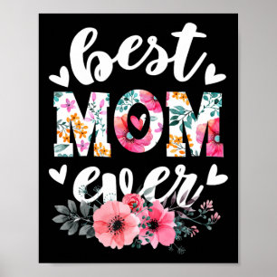 Affiche Joyeuse Fête des mères Meilleure maman jamais Flor
