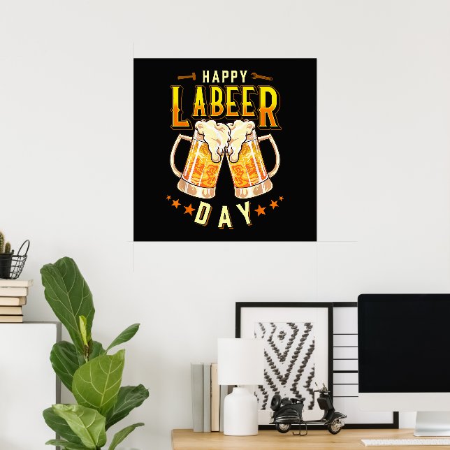 Affiche Joyeuse fête du Labeer drôle Fête du Travail (Bureau à domicile)