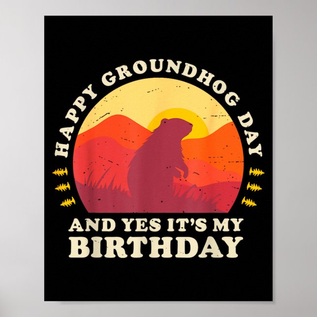 Affiche Joyeuse Fête Du Marmotte Et Oui C'est Ma Fête D'an (Devant)
