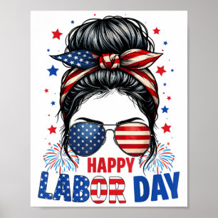 Affiche Joyeuse Fête du Travail Messy Bun Drapeau Patrioti