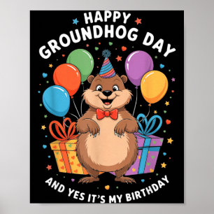 Affiche Joyeuse journée de la marmotte et c'est mon annive