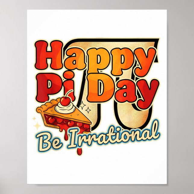 Affiche Joyeuse Journée de Pi Soyez Irrationnel Symbole du (Devant)